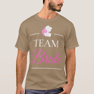 Team Bride 473 T-Shirt