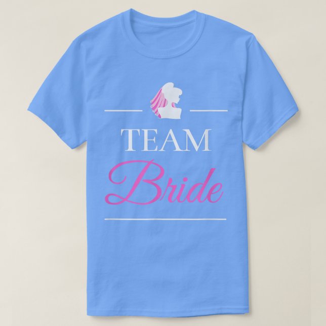 Team Bride 473 T-Shirt (Design Front)