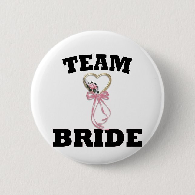 Team Bride 6 Cm Round Badge (Front)