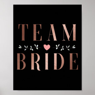 Team Bride Bachelor Bridal Shower Wedding Party Sq Poster