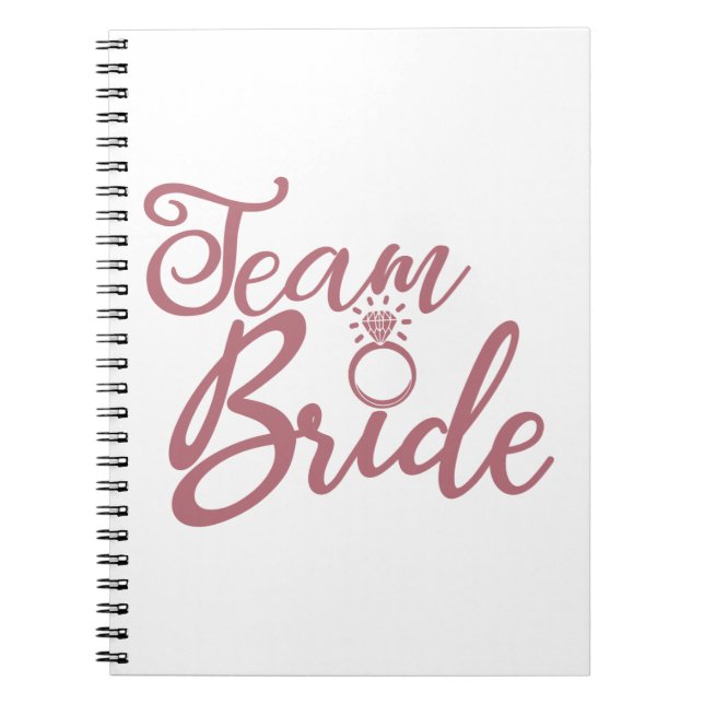 Team Bride - Bachelorette Party Bridal Wedding Notebook (Front)