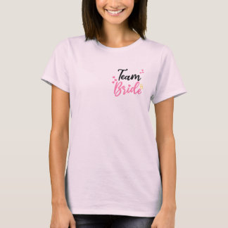 Team Bride, Bachelorette Party  T-Shirt