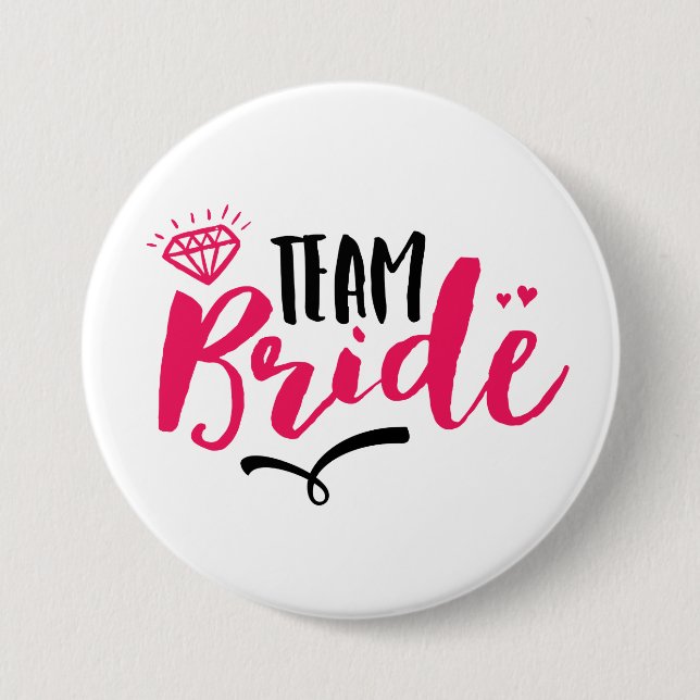 Team Bride Bachelorette Party Typography Button (Front)