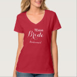 Team Bride Bridesmaid Tee<br><div class="desc">Keep the team legit with these wedding party team shirts. The front says "Team Bride" and the back has the name and wedding date of the happy couple. Unless your wedding is for Mark and Jennifer and the wedding is on 8/20/17, don't forget to change text to your own specifications!...</div>