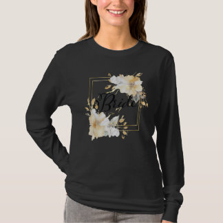 Team Bride Bridesmaid Wedding Bridal Shower Flower T-Shirt