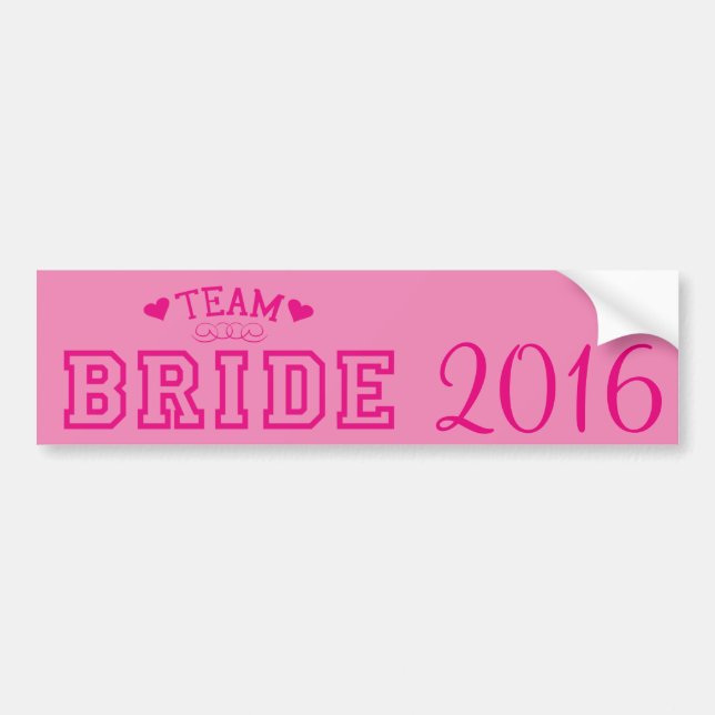 Team Bride Bumper Sticker (Front)