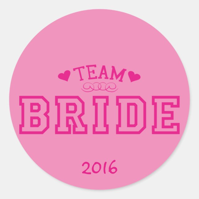 Team Bride Classic Round Sticker (Front)