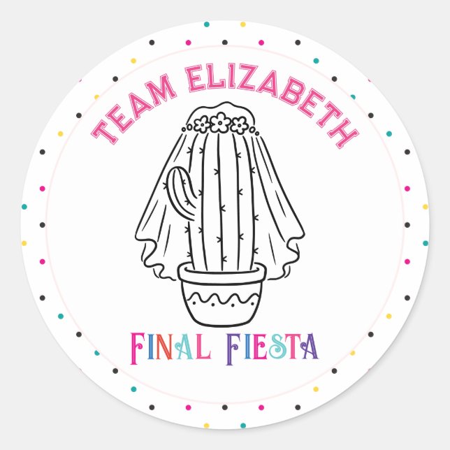 Team Bride Final Fiesta Cactus Bachelorette Classic Round Sticker (Front)