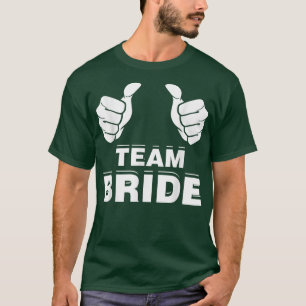 Team Bride Gift1169 T-Shirt