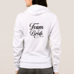 Team Bride Hoodie<br><div class="desc">This hoodie is shown in white with a Team Bride print.
Customise this item or buy as is.
Licensed Image</div>
