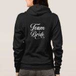 Team Bride Hoodie<br><div class="desc">This hoodie is shown in black with a Team Bride print.
Customise this item or buy as is.
Licensed Image</div>