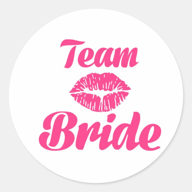 Team Bride kiss Classic Round Sticker (Front)