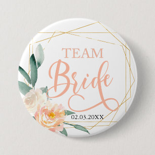 Team Bride! Modern Flowers Geometrics Button