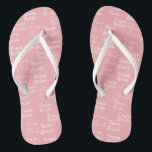 Team Bride Pattern pink  Flip Flops<br><div class="desc">Custom pink slippers, simple and cute.
A sweet gift for your loved ones.
Enjoy !</div>