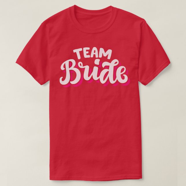 team bride  pink 3d  T-Shirt (Design Front)