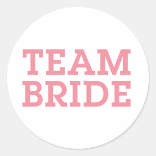 Team Bride Pink Classic Round Sticker