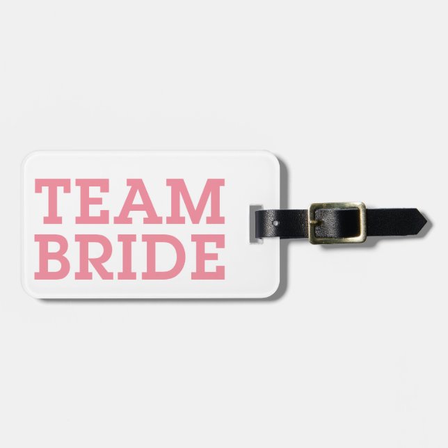 Team Bride Pink Luggage Tag (Front Horizontal)