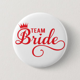 Team Bride, red word art text design for t-shirt 6 Cm Round Badge