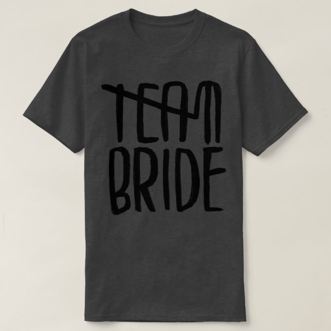 Team bride T-Shirt (Design Front)