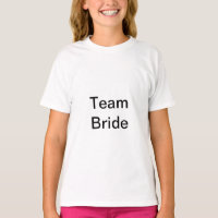 Team Bride T-Shirt – Celebrate the Bride’s Squad
