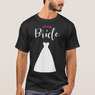 Team Bride Team Groom Bachelor Party Wedding T-Shirt
