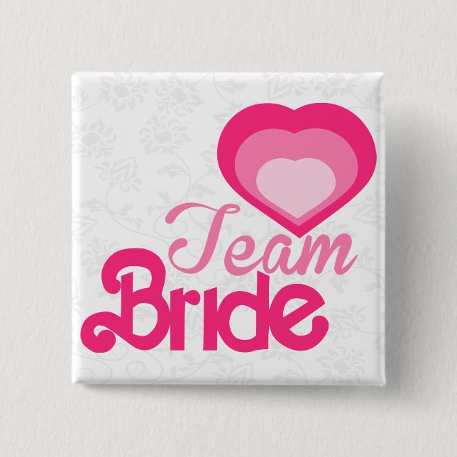 TEAM BRIDE,wedding 15 Cm Square Badge (Front)
