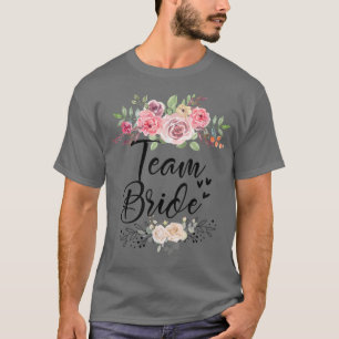 Team Bride Wedding Bachelorette Party 489 T-Shirt