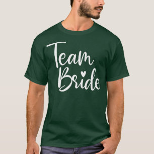 Team Bride Wedding, Bride Bridal Party T-Shirt