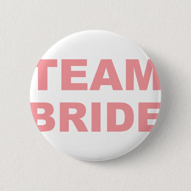 Team Bride Wedding Hen Party 6 Cm Round Badge (Front)