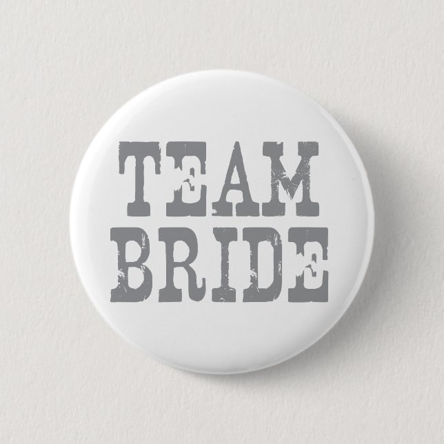Team Bride Western Grey 6 Cm Round Badge (Front)