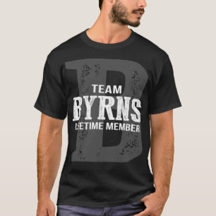 Team BYRNS Lifetime Member T-Shirt