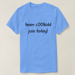 Team C00lkidd Join Today Funny Gamer Quote Graphic T-Shirt