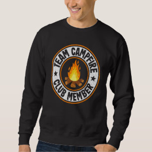 Team Campfire Club Member Camping Crew Rv Family C Sweatshirt