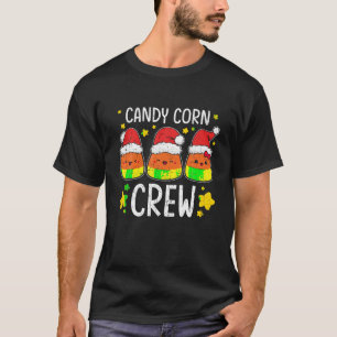 Team Candy Corn Crew Funny Christmas Candy Corn Cr T-Shirt