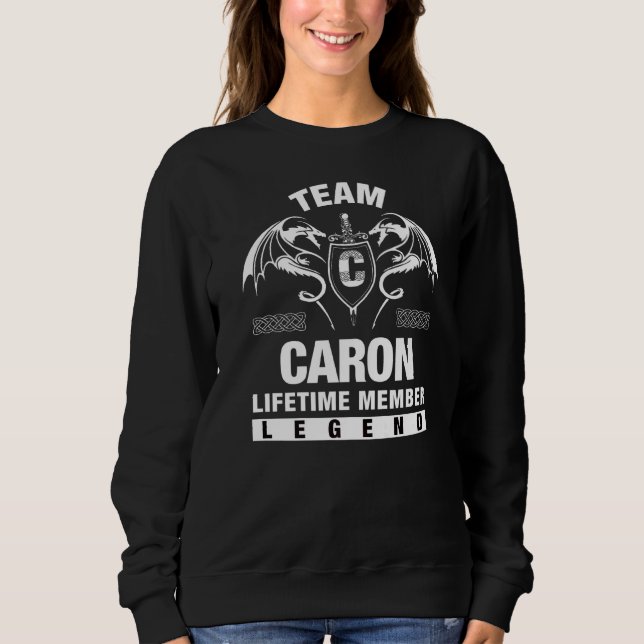 Team Caron Lifetime Member Sweatshirt (Front)
