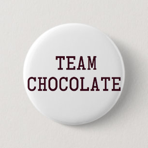Team Chocolate 6 Cm Round Badge