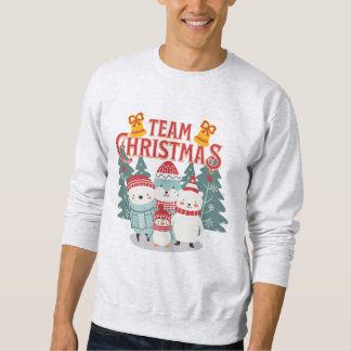 Team Christmas: Cute Office Holiday Spirit Sweatshirt