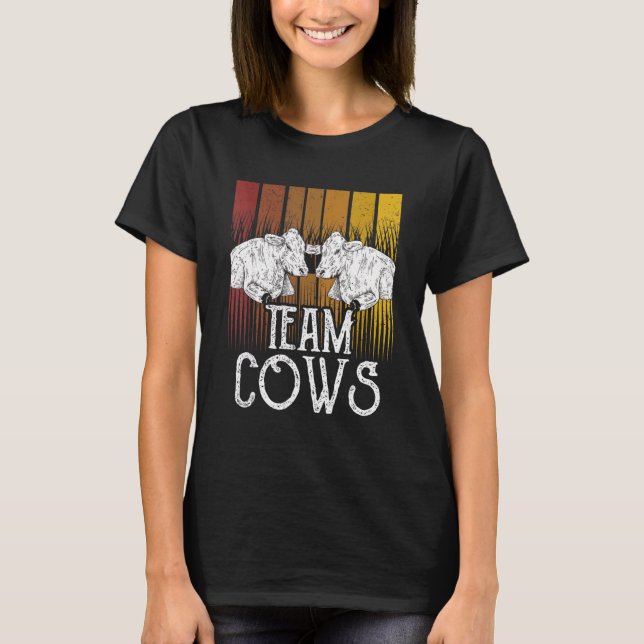 Team Cows Animals Cow Farm   T-Shirt (Front)
