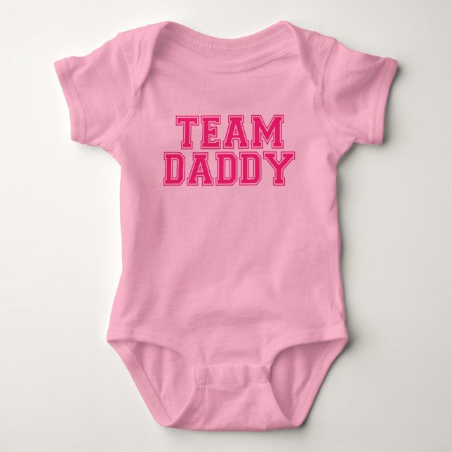 Team Daddy Baby Bodysuit (Front)