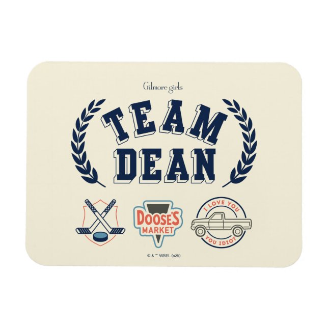 Team Dean Gilmore Girls Design Magnet (Horizontal)