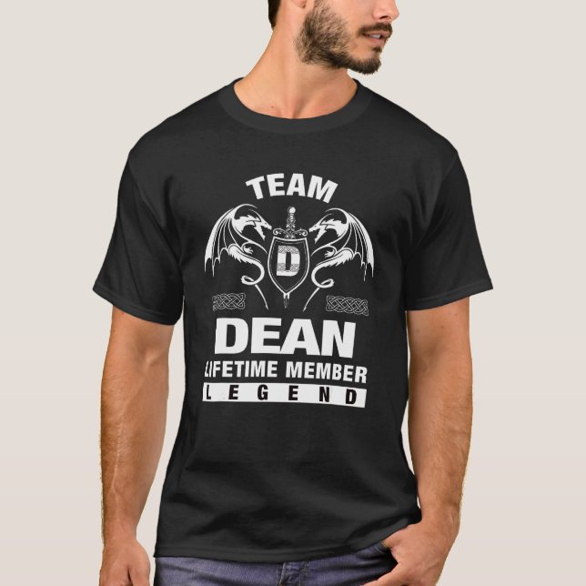 Team Dean Lifetime Member   T-Shirt (Front)