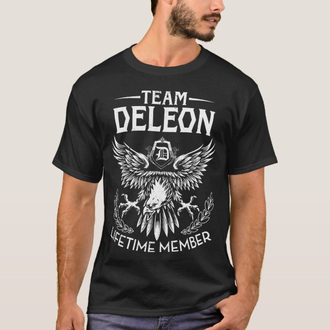 Team DELEON Lifetime Member Last Name T-Shirt (Front)