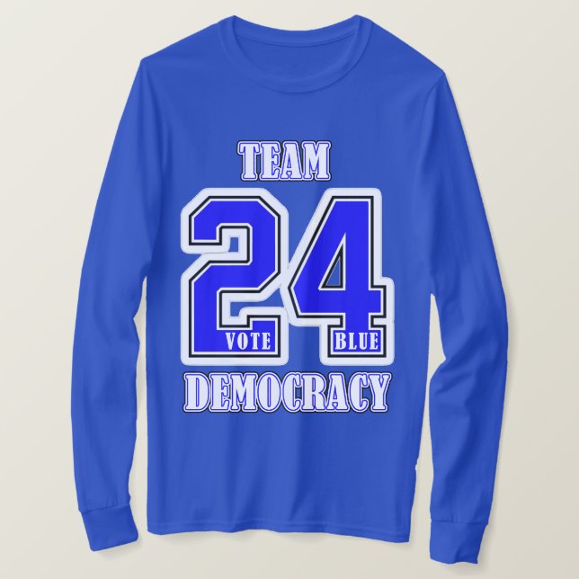 Team Democracy #24 T-Shirt (Design Front)