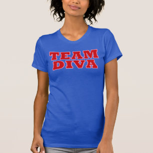 "Team Diva" T-Shirt