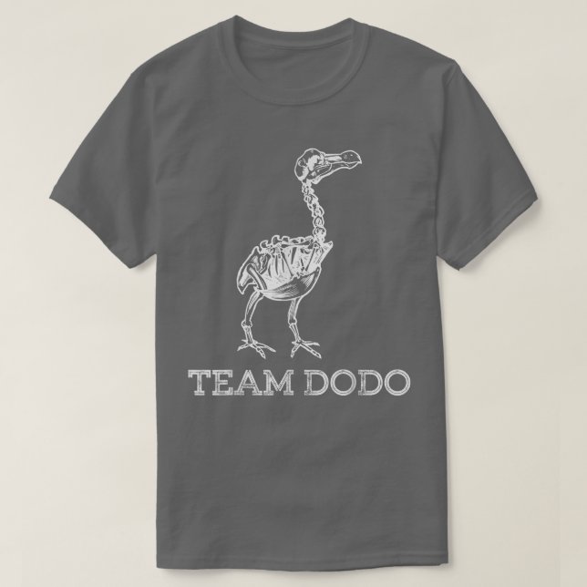 Team Dodo Fossil Skeleton Bird Paleontology  T-Shirt (Design Front)