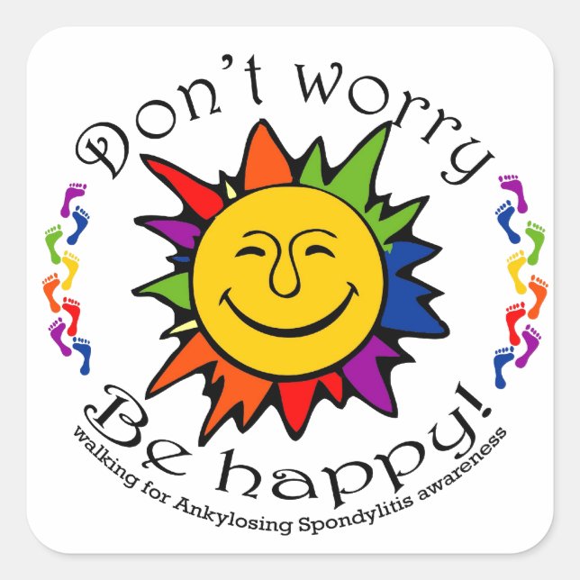 Team Don't Worry, Be Happy Square Sticker (Front)