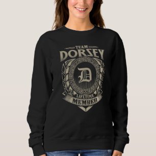 Team DORSEY Lifetime Member Vintage DORSEY Family Sweatshirt