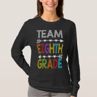 Team Eighth Grade Teacher Student Back To School