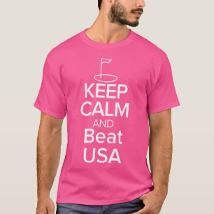 Team Europe 	 Keep Calm And Beat Usa Golf Cup T-Shirt