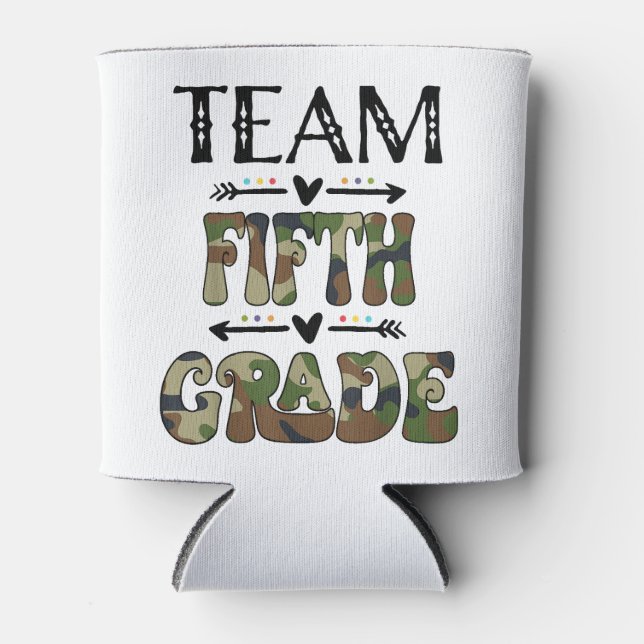 Team Fifth Grade Back To School Day Camo Teachers Can Cooler (Front)